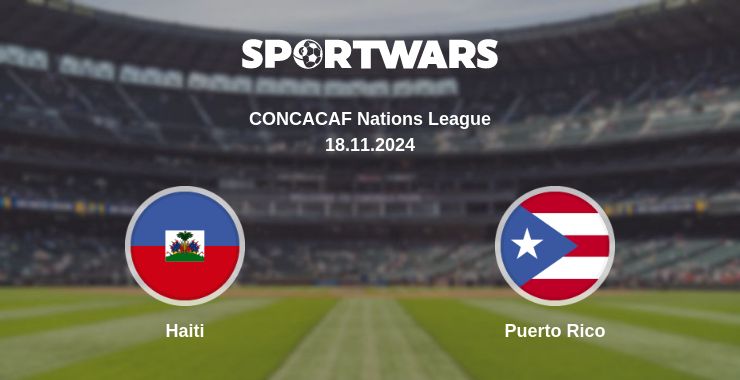 Where to watch the match Haiti - Puerto Rico