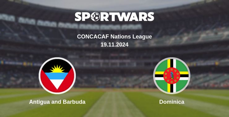 Where to watch the match Antigua and Barbuda - Dominica