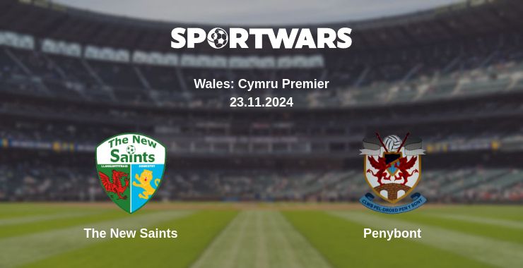 Where to watch the match The New Saints - Penybont