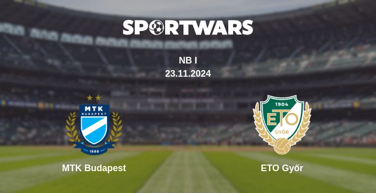 Where to watch the match MTK Budapest - ETO Győr