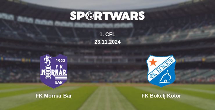 Where to watch the match FK Mornar Bar - FK Bokelj Kotor