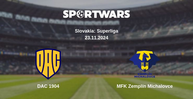 Where to watch the match DAC 1904 - MFK Zemplín Michalovce