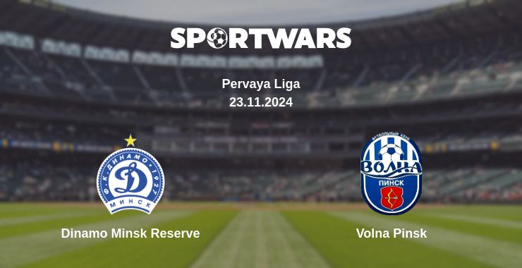 Where to watch the match Dinamo Minsk Reserve - Volna Pinsk