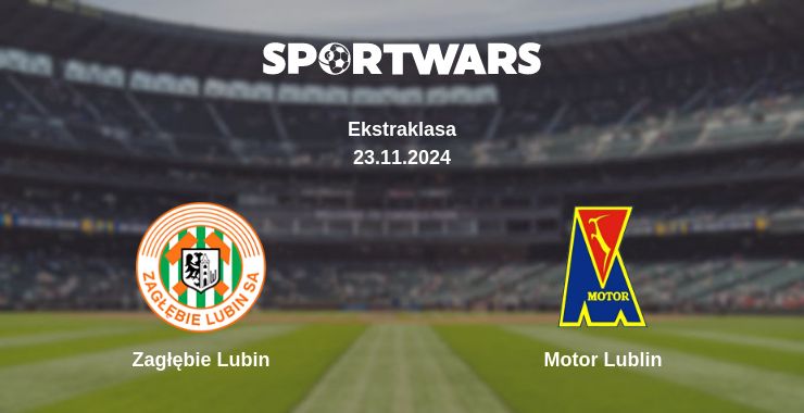 Where to watch the match Zagłębie Lubin - Motor Lublin