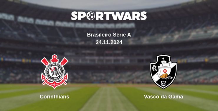 Where to watch the match Corinthians - Vasco da Gama