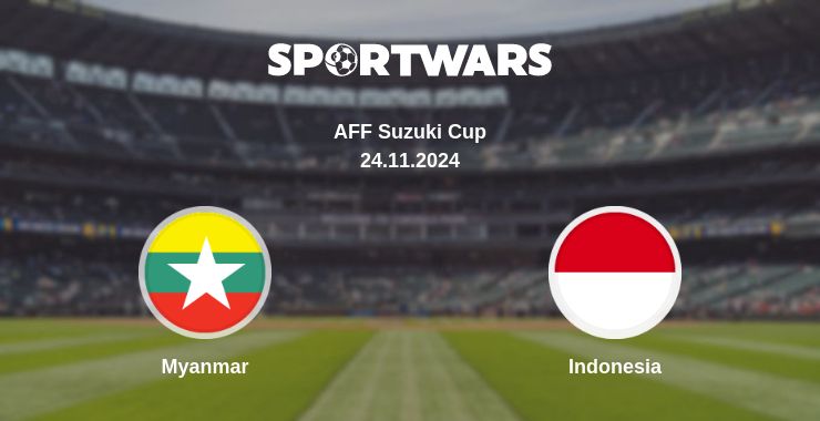 Where to watch the match Myanmar - Indonesia