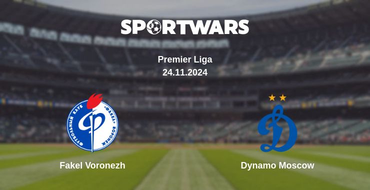 Where to watch the match Fakel Voronezh - Dynamo Moscow