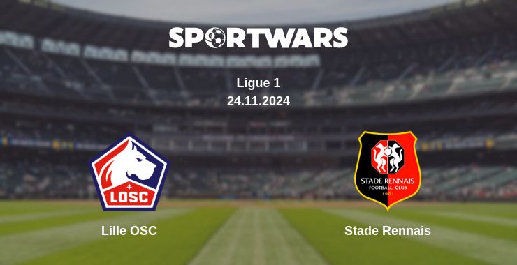 Where to watch the match Lille OSC - Stade Rennais