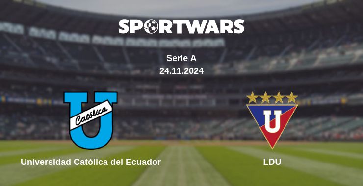 Where to watch the match Universidad Católica del Ecuador - LDU