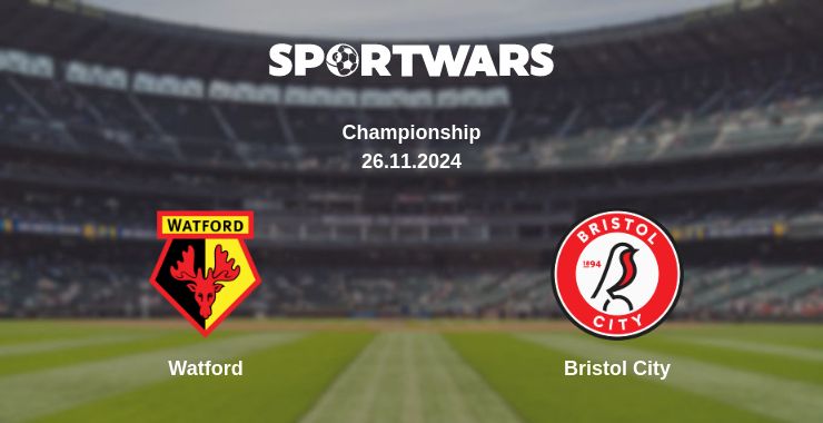 Where to watch the match Watford - Bristol City