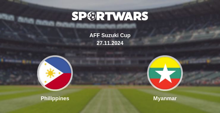 Where to watch the match Philippines - Myanmar