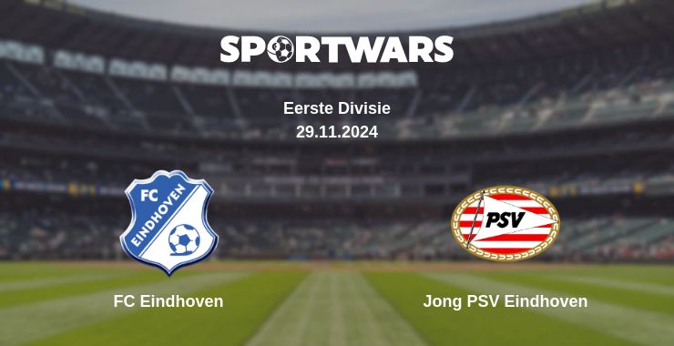 Where to watch the match FC Eindhoven - Jong PSV Eindhoven