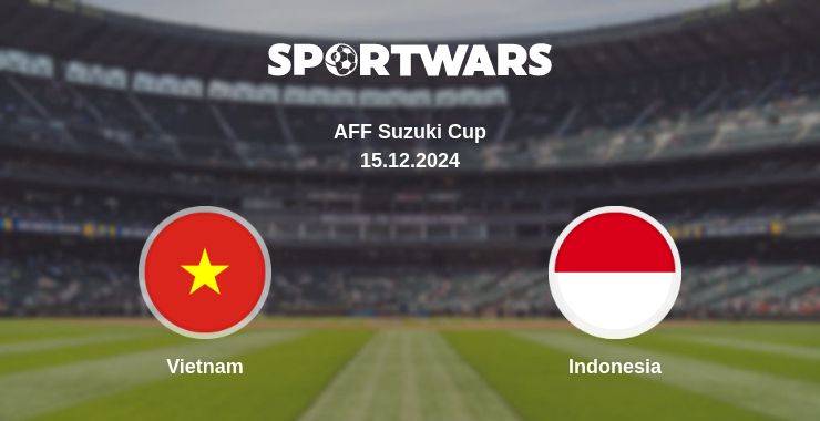 Where to watch the match Vietnam - Indonesia