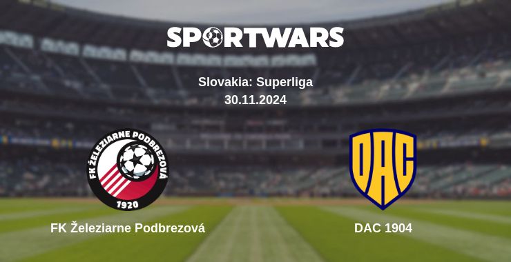 Where to watch the match FK Železiarne Podbrezová - DAC 1904