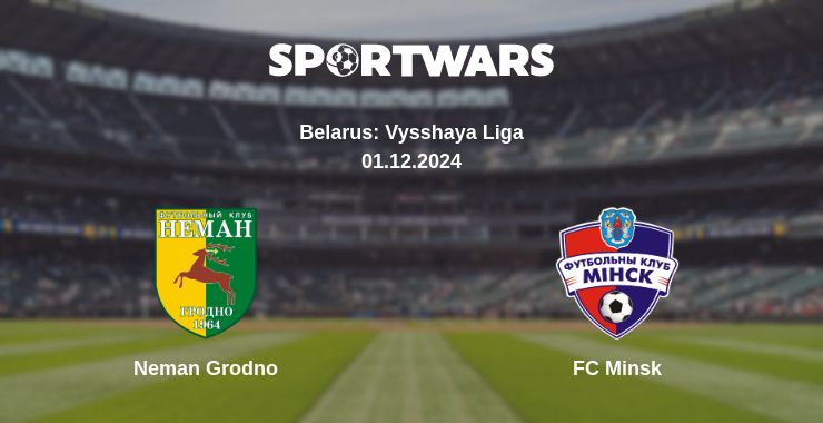 Where to watch the match Neman Grodno - FC Minsk