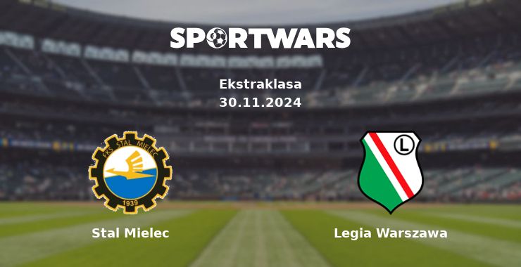 Stal Mielec — Legia Warszawa: watch online broadcast of the match