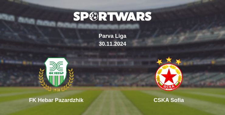 Where to watch the match FK Hebar Pazardzhik - CSKA Sofia