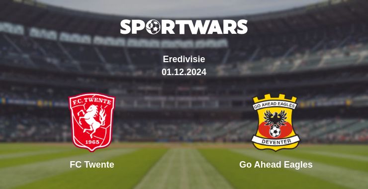 Where to watch the match FC Twente - Go Ahead Eagles