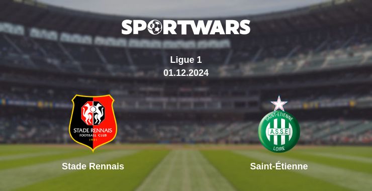 Where to watch the match Stade Rennais - Saint-Étienne