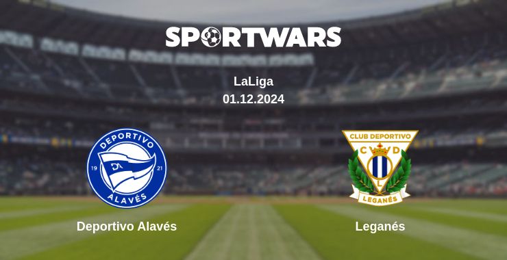 Where to watch the match Deportivo Alavés - Leganés