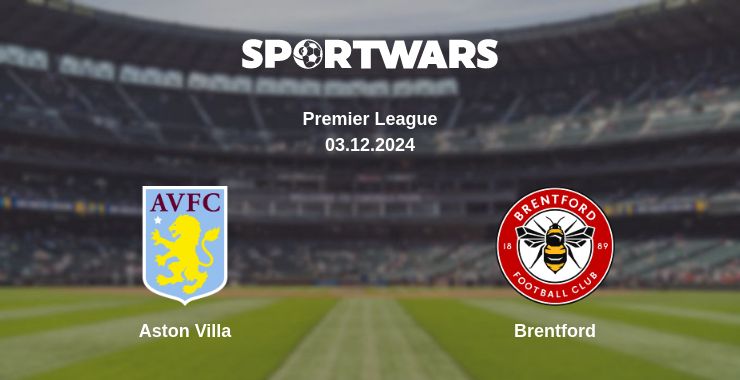 Where to watch the match Aston Villa - Brentford