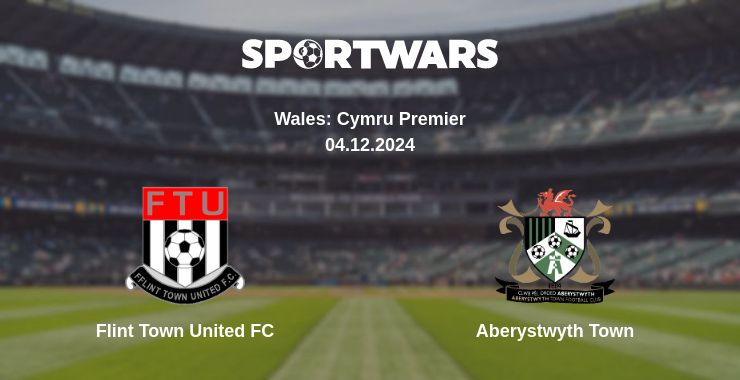 Where to watch the match Flint Town United FC - Aberystwyth Town