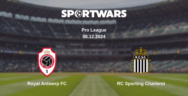 Where to watch the match Royal Antwerp FC - RC Sporting Charleroi