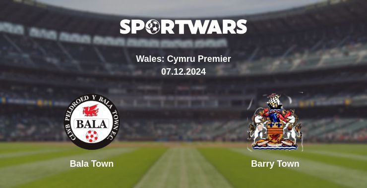 Where to watch the match Bala Town - Barry Town