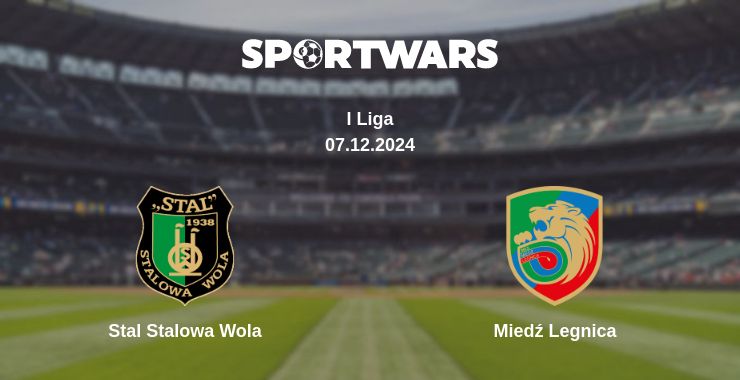 Where to watch the match Stal Stalowa Wola - Miedź Legnica