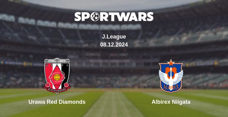 Where to watch the match Urawa Red Diamonds - Albirex Niigata