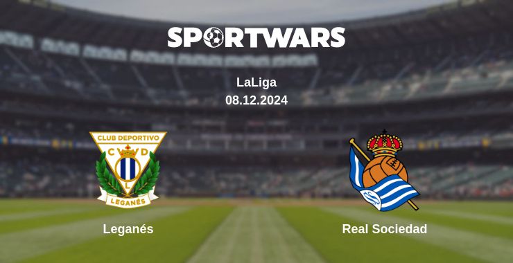 Where to watch the match Leganés - Real Sociedad