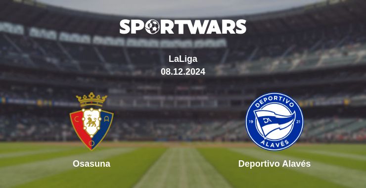 Where to watch the match Osasuna - Deportivo Alavés