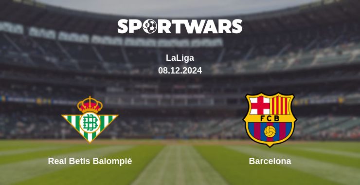 Where to watch the match Real Betis Balompié - Barcelona