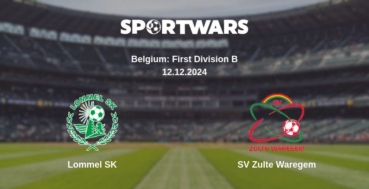 Where to watch the match Lommel SK - SV Zulte Waregem