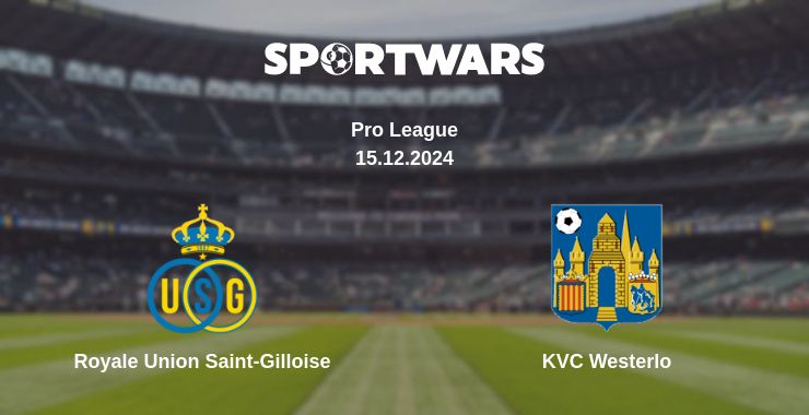 Where to watch the match Royale Union Saint-Gilloise - KVC Westerlo