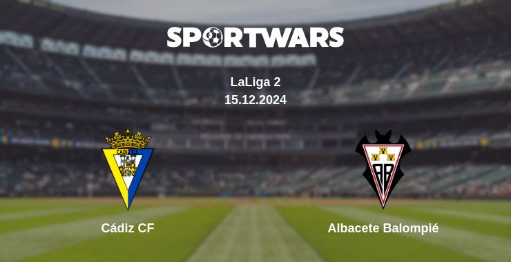 Where to watch the match Cádiz CF - Albacete Balompié