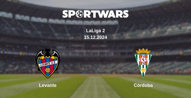 Where to watch the match Levante - Córdoba