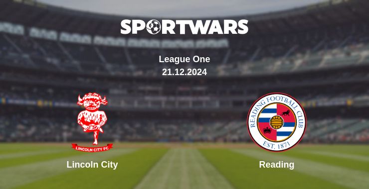 Where to watch the match Lincoln City - Reading