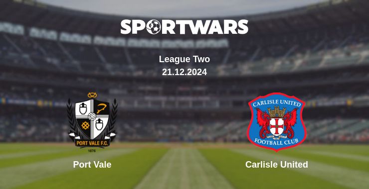 Where to watch the match Port Vale - Carlisle United