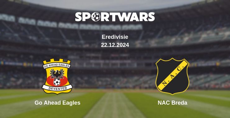 Where to watch the match Go Ahead Eagles - NAC Breda