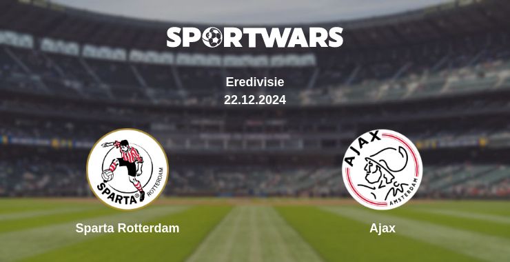 Where to watch the match Sparta Rotterdam - Ajax