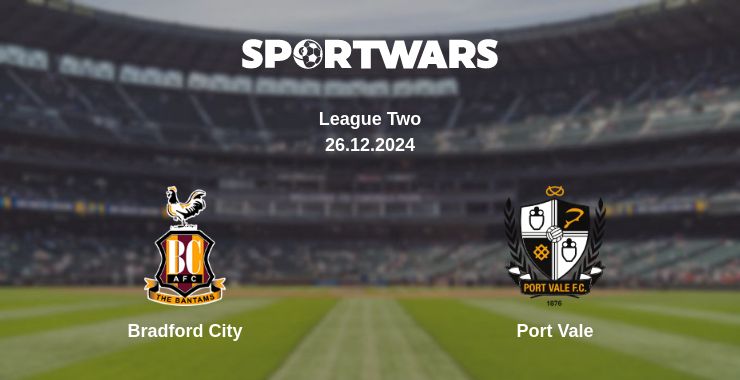 Where to watch the match Bradford City - Port Vale