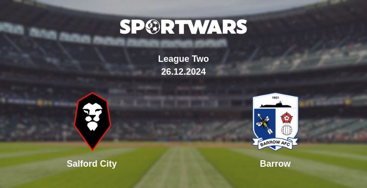 Where to watch the match Salford City - Barrow