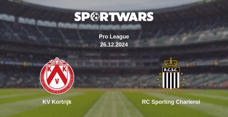 Where to watch the match KV Kortrijk - RC Sporting Charleroi