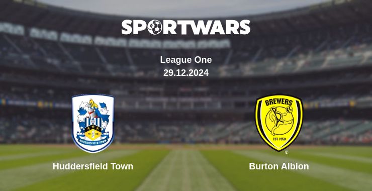 Where to watch the match Huddersfield Town - Burton Albion