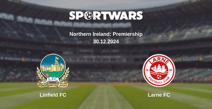 Where to watch the match Linfield FC - Larne FC