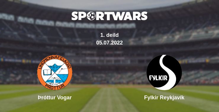 Where to watch the match Þróttur Vogar - Fylkir Reykjavík