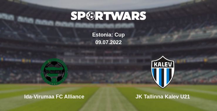 Where to watch the match Ida-Virumaa FC Alliance - JK Tallinna Kalev U21