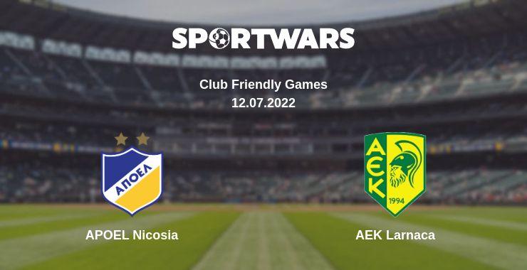 Where to watch the match APOEL Nicosia - AEK Larnaca