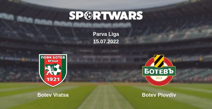 Where to watch the match Botev Vratsa - Botev Plovdiv